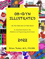 OB-GYN Illustrated 2022 0578385597 Book Cover