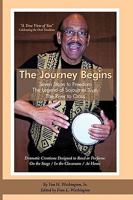 The Journey Begins: Seven Stops to Freedom & Contact in Harmonia 059550468X Book Cover