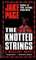 The Knotted Strings 034538783X Book Cover