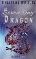 The Seven Day Dragon 0648043290 Book Cover