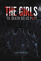 The Girls 'til Death Do Us Part 1483594483 Book Cover
