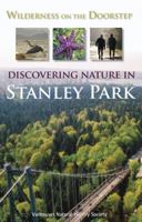 Wilderness on the Doorstep: Discovering Nature in Stanley Park 1550173863 Book Cover