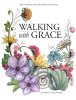 Walking with Grace 1971591254 Book Cover
