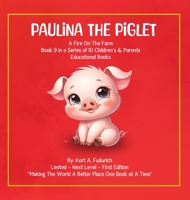Paulina The Piglet 1972549634 Book Cover
