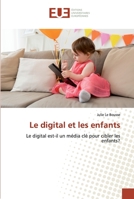 Le digital et les enfants 6138448235 Book Cover