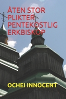 Åten Stor Plikter Pentekostlig Erkbiskop B08S2ZTWD7 Book Cover