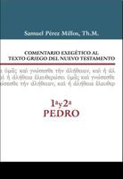 Comentario exegético al texto griego del N.T. - 1ª y  2ª  de Pedro 8416845468 Book Cover