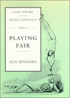 Game Theory and the Social Contract, Vol. 1: Playing Fair 0262529432 Book Cover