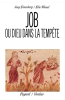 Job, ou, Dieu dans la tempête 221301843X Book Cover