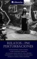 Perturbaciones: Relatos PM B08F6DJ2SN Book Cover