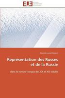 Repra(c)Sentation Des Russes Et de La Russie 3841792642 Book Cover