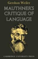 Mauthner's Critique of Language 0521115868 Book Cover