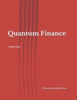 Quantum Finance (Quantum Economics) B0HJNGLZSY Book Cover