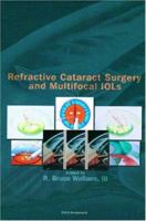 Refractive Cataract Surgery and Multifocal IOLs 1556424604 Book Cover