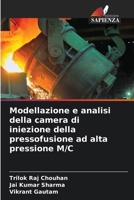 Modellazione e analisi della camera di iniezione della pressofusione ad alta pressione M/C (Italian Edition) 6205036983 Book Cover