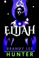 Elijah B0FRQDHW8L Book Cover