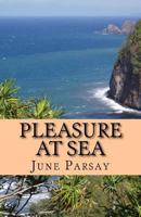 Pleasure at Sea 1534738207 Book Cover