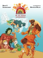 Big Al and the Veggie Superheroes B0CG14YC6N Book Cover