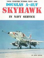 Douglas A-4E/F Skyhawk in Navy Service 0942612515 Book Cover