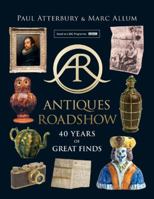 Antiques Roadshow: 40 Years of Great Finds 0008282803 Book Cover