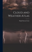 Cloud and weather atlas 1016285051 Book Cover