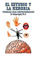 El estudio y la memoria: Técnicas para perfeccionarlos 1974270386 Book Cover