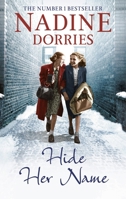 Hide Her Name 1781857628 Book Cover
