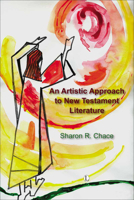 An Artistic Approach to New Testament Literature 1556351216 Book Cover