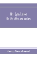 Mrs. Lynn Linton 1018299289 Book Cover