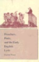Preachers, Poets, and the Early English Lyric 0691610487 Book Cover