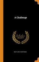 A challenge 1021406988 Book Cover