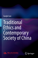 Traditional Ethics and Contemporary Society of China 981990255X Book Cover