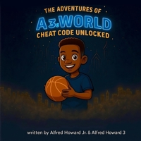 The Adventures of A3s World B0FH3T73LQ Book Cover