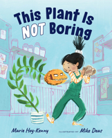 This Plant Is NOT Boring 1459839072 Book Cover