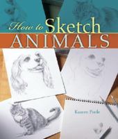 How to Sketch Animals 1402735154 Book Cover