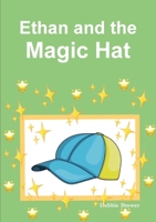 Ethan and the Magic Hat 0244144168 Book Cover