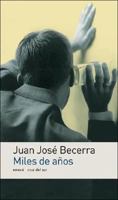 Miles de Años 9500425882 Book Cover