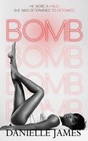 BOMB 1797758578 Book Cover