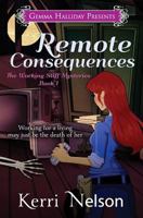 Remote Consequences 1499391676 Book Cover