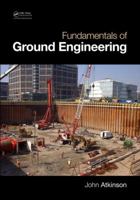 Fundamentals of Ground Engineering 148220617X Book Cover