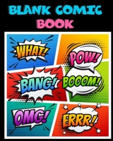 Blank Comic Book: Draw Your Own Comics 1654957682 Book Cover
