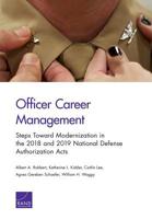 Officer Career Management: Steps Toward Modernization in the 2018 and 2019 National Defense Authorization Acts 1977402372 Book Cover