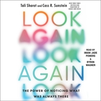 Look Again: The Power of Noticing What Was Always There 1797172492 Book Cover