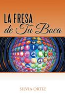 La fresa de tu boca 1506506380 Book Cover