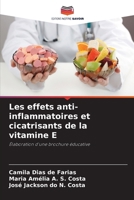 Les effets anti-inflammatoires et cicatrisants de la vitamine E (French Edition) 6208304474 Book Cover