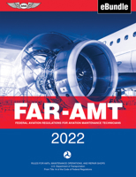 FAR-AMT 2005: Federal Aviation Regulations for Aviation Maintenance Technicians (FAR/AIM series)