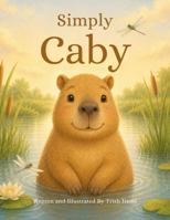 Simply Caby B0H264ZXHG Book Cover