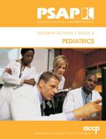 Pediatrics (Pharmacotherapy Self-Assessment Program, seventh edition, Book 4) 1932658505 Book Cover