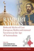 Rampart Nations: Bulwark Myths of East European Multiconfessional Societies in the Age of Nationalism 1800734352 Book Cover
