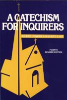 Catechism for Inquirers 0809150123 Book Cover